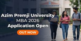 Azim Premji University MBA 2026 Application Open Apply by September 20